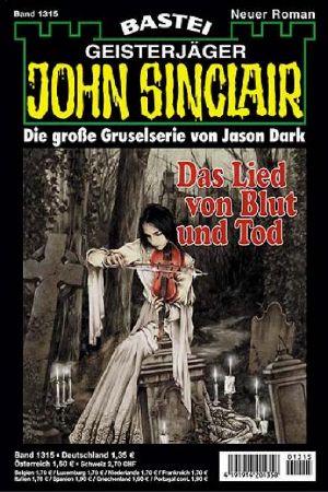 [John Sinclair 1315] • Das Lied von Blut und Tod (1 of 2)